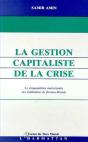 Gestion Capitaliste De La  Crise (La) - Preview