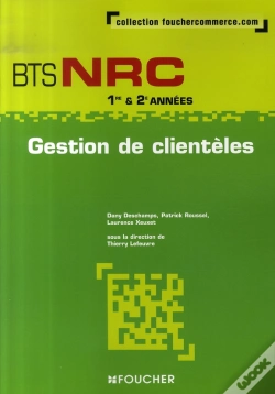 Capa do artigo Gestion De Clientèles ; Bts Nrc 1e Et 2e Années