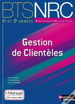 Capa do artigo Gestion De Clienteles Bts Nrc Les Integrales) I-Manuel Livre + Licence Eleve 2014