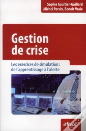 Capa do artigo Gestion De Crise ; Les Exercices De Simulation : De L