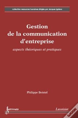 Capa do artigo Gestion De La Communication D'Entreprise ; Aspects Théoriques Et Pratiques