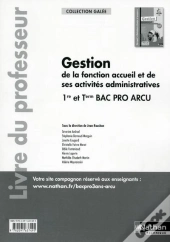 Gestion De La Fonction Accueil... 1ere/Terminale Bac Pro Arcu (Gallee) Professeur - 2015