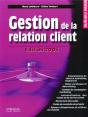 Gestion De La Relation Client (Édition 2005) (Édition 2005) - Preview