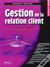 Capa do artigo Gestion De La Relation Client (Édition 2005) (Édition 2005)