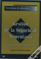 Gestion De La Seguridad Alimentaria. Analisis De S