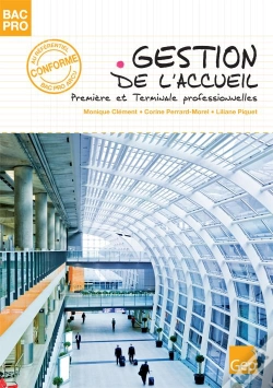 Capa do artigo Gestion De L'Accueil ; 1ère Et Terminale Bac Pro Service ; Livre De L'Élève