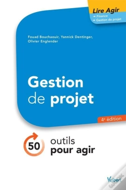 Capa do artigo Gestion De Projet ; 50 Outils Pour Agir (4e Édition)