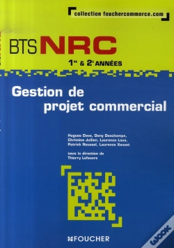 Capa do artigo Gestion De Projet Commercial ; Bts Nrc 1e Et 2e Années