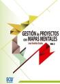 Gestión De Proyectos Con Mapas Mentales. Volumen Ii - Preview