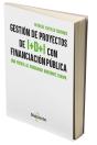 Gestión De Proyectos De I+D+I Con Financiación Pública - Preview
