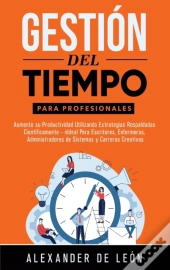 Gestion Del Tiempo Para Profesionales