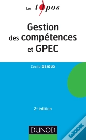 Gestion Des Compétences Et Gpec (2e Édition)