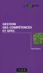 Gestion Des Compétences Et Gpec ; Enjeux, Pratiques Et Outils - Preview