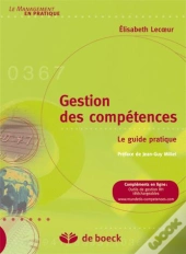 Gestion Des Compétences ; Le Guide Pratique