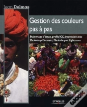 Capa do artigo Gestion Des Couleurs Pas À Pas ; Étalonnage D