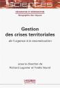 Gestion Des Crises Territoriales : De L'Urgence À La Reconstruction - Preview