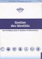 Gestion Des Identites - Une Politique Pour Le Systeme D'Information - Preview