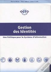 Gestion Des Identites - Une Politique Pour Le Systeme D'Information