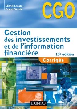 Capa do artigo Gestion Des Investissements Et De L'Information Financière ; Corrigés (10e Édition)