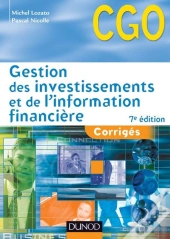Gestion Des Investissements Et De L'Information Financière ; Corrigés (7e Édition)