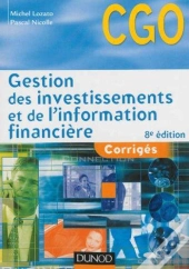 Gestion Des Investissements Et De L'Information Financière ; Corrigés (8e Édition)
