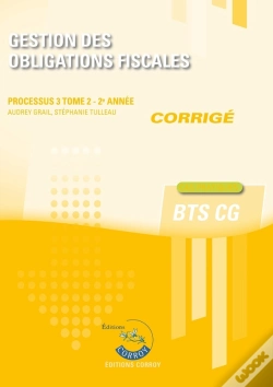 Capa do artigo Gestion Des Obligations Fiscales T2 - Corrigé : Processus 3 Du Bts Cg