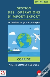 Gestion Des Opérations D'Import-Export ; Corrigé