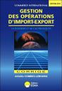 Gestion Des Opérations D'Import Export ; Corrigés (Édition 2010) - Preview
