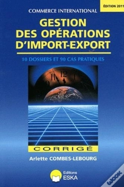 Capa do artigo Gestion Des Operations D'Import-Export-Corriges-Edition 2011