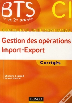 Capa do artigo Gestion Des Opérations Import Export ; Corrigés