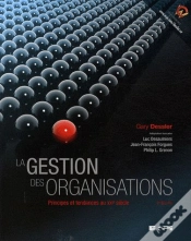 Capa do artigo Gestion Des Organisations ; Principes Et Tendances Au Xxi Siècle (2e Édition)