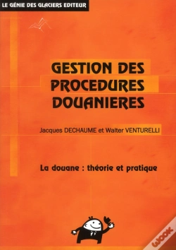 Capa do artigo Gestion Des Procedures Douanieres
