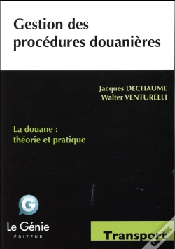 Capa do artigo Gestion Des Procedures Douanieres