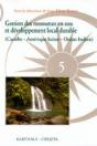 Gestion Des Ressources En Eau Et Développement Local Durable (Caraïbe - Amérique Latine - Océan Indien) - Preview