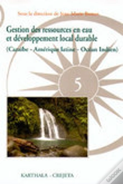 Capa do artigo Gestion Des Ressources En Eau Et Développement Local Durable (Caraïbe - Amérique Latine - Océan Indien)