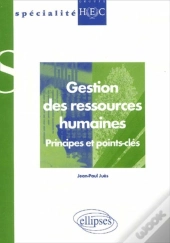 Gestion Des Ressources Humaines - Principes Et Points-Clés