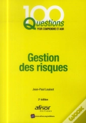 Gestion Des Risques (2e Édition)