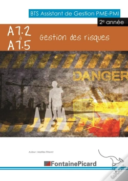Capa do artigo Gestion Des Risques ; A7-2 À A7-5 ; Bts Assistant De Gestion Pme Pmi ; Livre De L'Élève