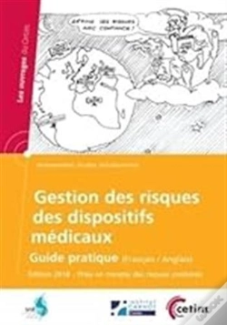Capa do artigo Gestion Des Risques Des Dispositifs Médicaux ; Guide Pratique (Édition 2018)