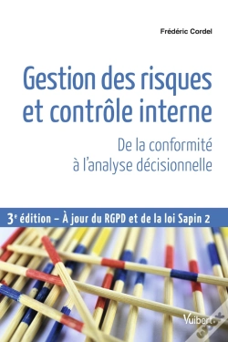 Capa do artigo Gestion Des Risques Et Contrôle Interne ; De La Conformité À L'Analyse Décisionnelle (3e Édition)
