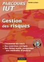 Gestion Des Risques ; L'Essentiel Du Cours, Fiches-Outils Et Exercices Corrigés - Preview