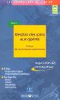 Gestion Des Soins Aux Operes Fiche De Techniques Operatoires Tome 1 - Preview
