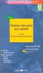 Gestion Des Soins Aux Operes Fiches De Techniques Operatoires Tome 2 - Preview