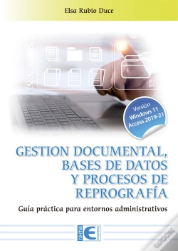 Capa do artigo Gestión Documental, Bases De Datos Y Procesos De Reprografía. Guía Práctica Para Entornos A