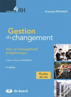 Capa do artigo Gestion Du Changement ; Vers Un Management Polyphonique (2e. Édition)