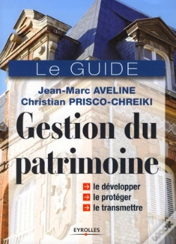 Capa do artigo Gestion Du Patrimoine ; Le Guide