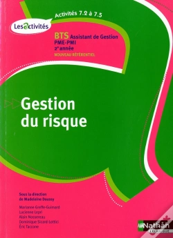 Capa do artigo Gestion Du Risque - Activites 7.2 A 7.5 Bts 2 Assistant Gestion Pme-Pmi Eleve 2010