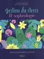 Gestion Du Stress & Sophrologie : Mieux Vous Détendre Au Quotidien - Preview