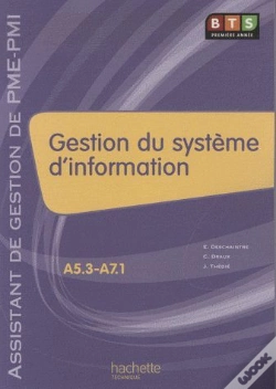 Capa do artigo Gestion Du Système D'Information ; Bts 1ère Année Assistant De Gestion De Pme/Pmi ; Livre De L'Élève