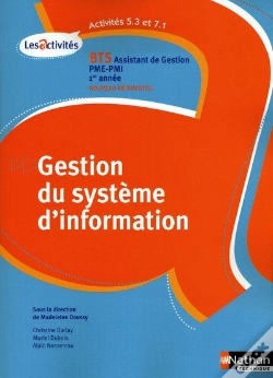 Capa do artigo Gestion Du Système D'Information ; Bts Assistant De Gestio Pme/Pmi 1ère Année ; Activité 5.3 Et 7.1